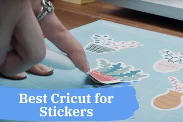 best cricut for stickers