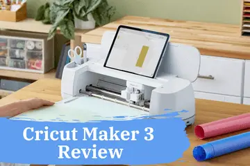 cricut maker 3 review